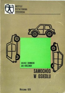 Dumnicki Kreczmer, Samochód w osiedlu
