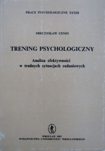 Mieczysław Cenin, Trening psychologiczny