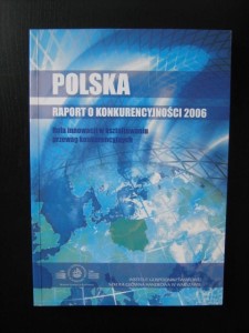 red. Marzenna Anna Weresa, Polska Raport o konkurencyjności 2006