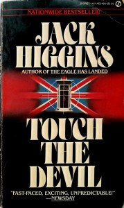 Jack Higgins, Touch the Devil