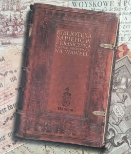 Biblioteka Sapiehów z Krasiczyna na Zamku Królewskim na Wawelu