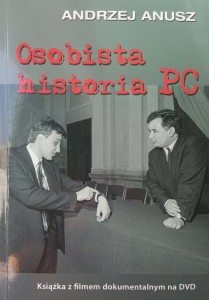 Andrzej Anusz, Osobista historia PC