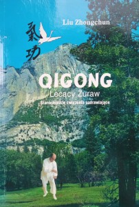Liu Zhongchun, Qigong Lecący Żuraw