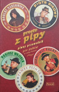Makłowicz Bikont, Prosto z pipy Piwny przewodnik