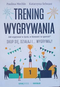 Mechło Selwant, Trening wygrywania