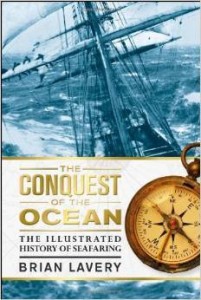 Brian Lavery, The Conquest of the Ocean