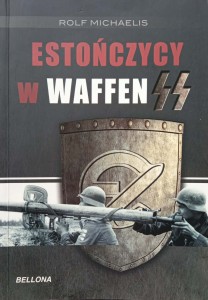Rolf Michaelis, Estończycy w Waffen SS