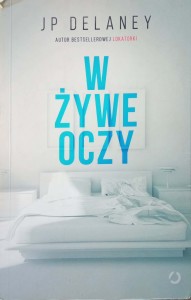 Delaney, W żywe oczy
