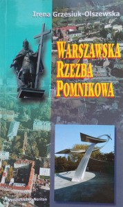 Irena Grzesiuk-Olszewska, Warszawska rzeźba pomnikowa