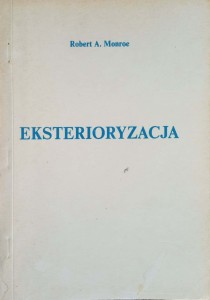 Robert Monroe, Eksterioryzacja