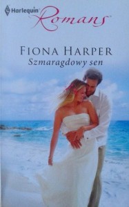 Fiona Harper, Szmaragdowy sen