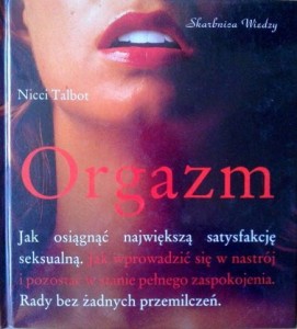 Nicci Talbot, Orgazm
