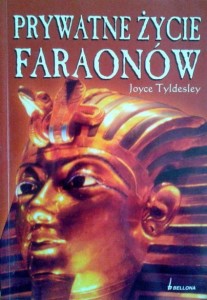 Joyce Tyldesley, Prywatne życie faraonów