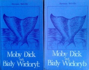 Herman Melville, Moby Dick czyli Biały Wieloryb tom 1+ tom 2