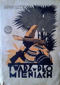 A.W.Matuszewski, Twarz w płomieniach