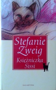 Stefanie Zweig, Księżniczka Sissi