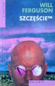 Will Ferguson, Szczęście TM