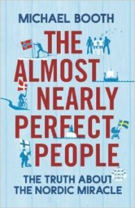 Michael Booth, The Almost Nearly Perfect People