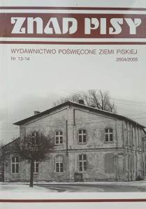 Znad Pisy 13-14 Wydawnictwo poświęcone ziemi piskiej