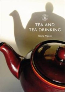 Claire Masset, Tea and Tea Drinking