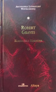 Robert Graves, Klaudiusz i Messalina