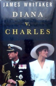 James Whitaker, Diana v. Charles