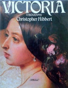 Christopher Hibbert, Victoria A Biography Królowa Wiktoria
