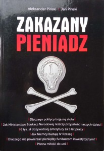 Aleksander Piński, Zakazany pieniądz