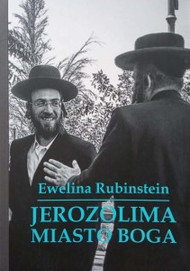 Ewelina Rubinstein, Jerozolima Miasto Boga