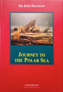 Sir John Franklin, Journey to the Polar Sea