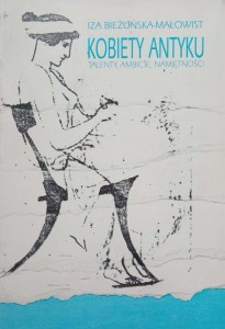 Iza Bieżuńska-Małowist, Kobiety antyku