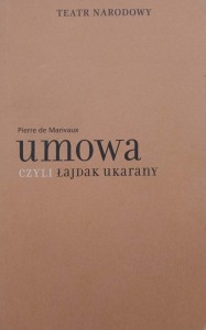 Pierre de Marivaux, Umowa czyli łajdak ukarany