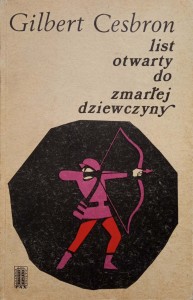 Gilbert Cesbron, List otwarty do zmarłej dziewczyny