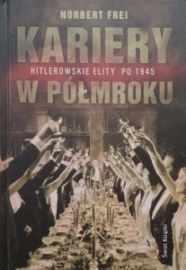 Norbert Frei, Kariery w półmroku