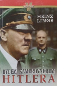 Heinz Linge, Byłem kamerdynerem Hitlera