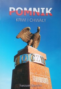 Franciszek Zwierzyński, Pomnik krwi i chwały Mińsk Mazowiecki