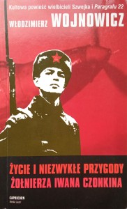 Włodzimierz Wojnowicz, Życie i niezwykłe przygody żołnierza Iwana Czonkina