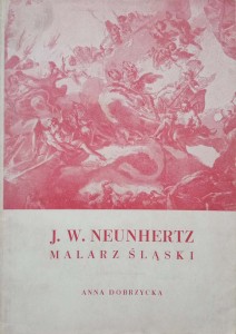 Jerzy Wilhelm Neunhertz malarz śląski
