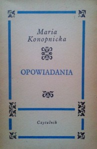 Maria Konopnicka, Opowiadania