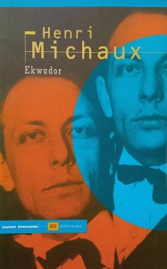Henri Michaux, Ekwador