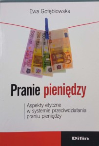 Ewa Gołębiowska, Pranie pieniędzy