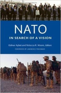 G.Aybet R.Moore, NATO in Search Of A Vision