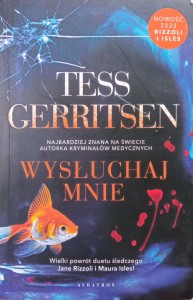 Tess Gerritsen, Wysłuchaj mnie
