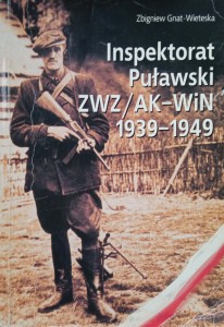 Gnat-Wieteska, Inspektorat Puławski ZWZ/AK- WiN 1939-1949
