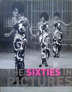 James Lescott, The Sixties in Pictures