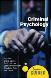 Ray Bull, Criminal Psychology: A Beginner's Guide
