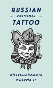 D.Baldaev S.Vasiliev, Russian Criminal Tattoo Encyclopaedia Volume II