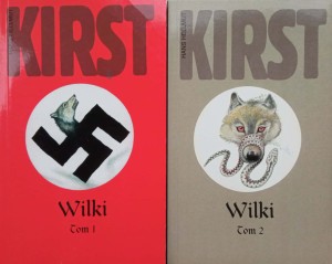 Hans Hellmut Kirst, Wilki 1-2
