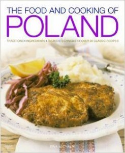 Ewa Michalik, The Food and Cooking of Poland