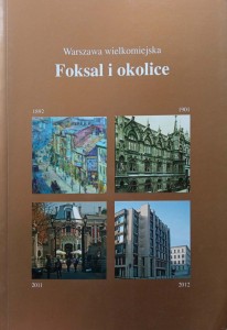 Warszawa wielkomiejska Foksal i okolice